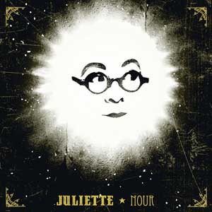 Juliette - Nour 2014