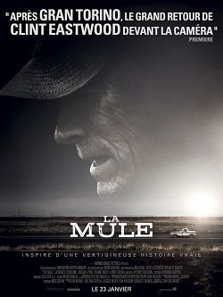 La Mule FRENCH WEBRIP 1080p 2019