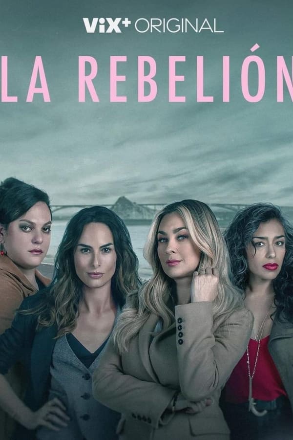 La Rebelión FRENCH S01E02 HDTV 2022