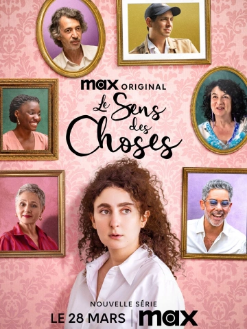 Le Sens des Choses S01E08 FINAL FRENCH HDTV 2025