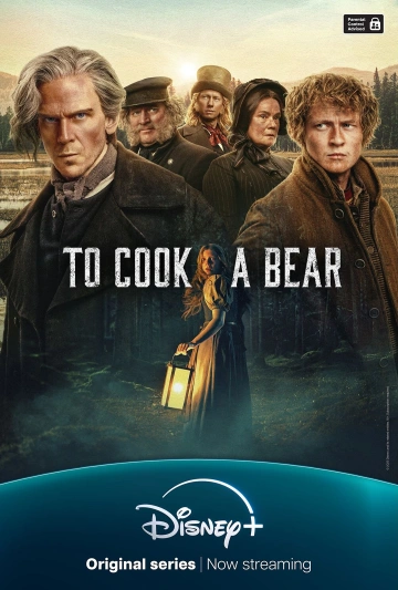 To Cook a Bear - Pour cuisiner un ours Saison 1 FRENCH HDTV 2025